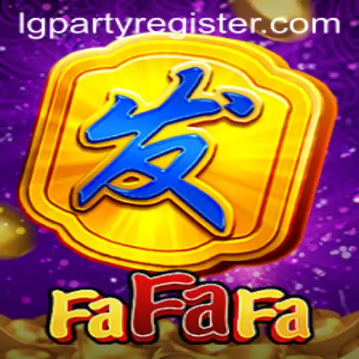 Exploring the Dynamic World of FaFaFa: A New Gaming Adventure with LGPARTY