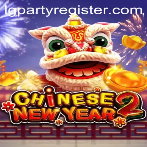 Discover the Excitement of CHINESENEWYEAR2: A Unique Gaming Experience